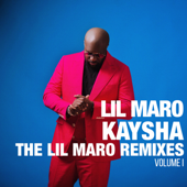 The Lil Maro Remixes, Vol. 1 (Remix) - Kaysha