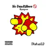 No Painkillers (feat. Don Status) - Single album lyrics, reviews, download