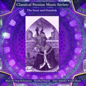 Classical Persian Music Series: The Setar and Dumbak artwork