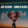 You Are My One and Only (feat. Charly Black) - Single album lyrics, reviews, download