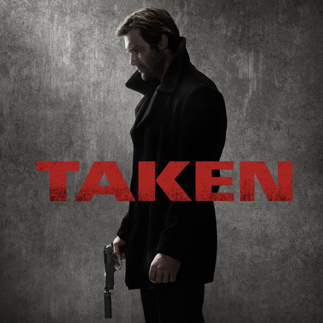 Taken, Season 1 on iTunes