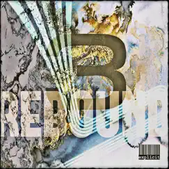 Rebound - Single by 3 album reviews, ratings, credits