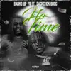 No Time (feat. Cash Click Boog) - Single album lyrics, reviews, download