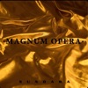 Magnum Opera