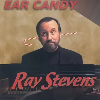 Ear Candy by Ray Stevens album reviews, ratings, credits