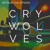 CRYWOLVES - Jettison the Jetsons