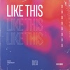 Like This - Single