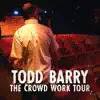 The Crowd Work Tour album lyrics, reviews, download