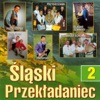 Śląski Przekładaniec Śląski Przekładaniec 2, 2015