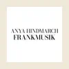The Anya Hindmarch Fashion Shows album lyrics, reviews, download