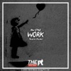 Work (Alan Walker Style) - Single