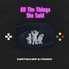 All the Things She Said - Single, 2022