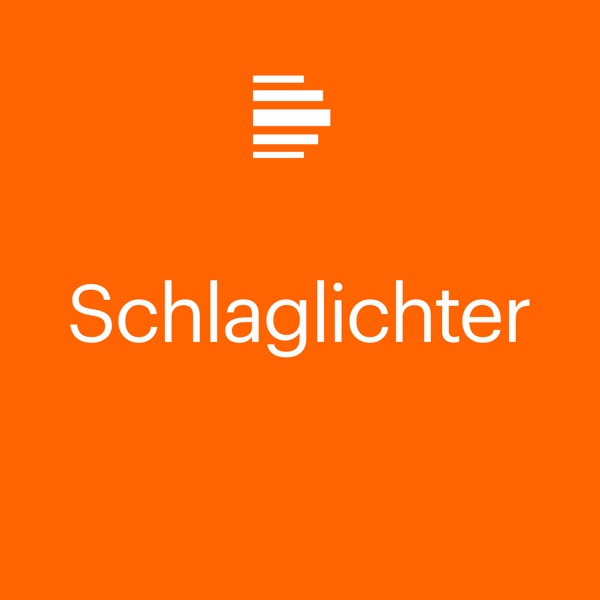 Schlaglichter - Der Wochenrückblick - Deutschlandfunk Kultur
