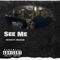 See Me (feat. DeSaviour) - Luh Alex lyrics