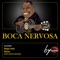 Negro Velho (Negro Veio) - Boca Nervosa lyrics