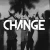 Stream & download Change (Speed of Life Club Mix) - Single