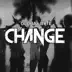 Change (Speed of Life Club Mix) - Single album cover