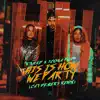 Stream & download This Is How We Party (Cat Dealers Remix) - Single
