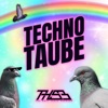 Techno Taube - Single