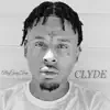Clyde album lyrics, reviews, download