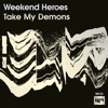 Take My Demons - Single
