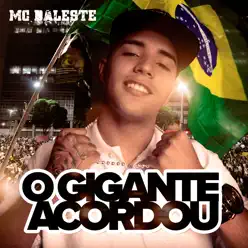 O Gigante Acordou - Single - MC Daleste