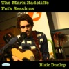 The Mark Radcliffe Folk Sessions: Blair Dunlop - Single