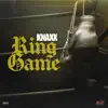 Ring Game - Single album lyrics, reviews, download