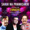 Sakhi Na Pranasakhi (feat. East Coast Vijayan & Manjari) - Single album lyrics, reviews, download