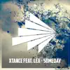 Stream & download Someday (feat. Lea) [Remixes] - EP