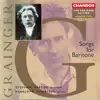 Stream & download The Grainger Edition, Vol. 2 - Songs For Baritone