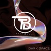 Dark Space - Single