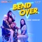 Bend Over - Manna Boy lyrics