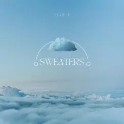 Sweaters Song Lyrics