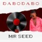 Dabo Dabo (feat. Betty Bayo) - Mr Seed lyrics