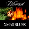 Warmest Xmas Blues