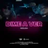 Stream & download Dime a Ver - Single