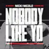 Nobody Like Yo - Single album lyrics, reviews, download