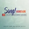 Sing! In Christ Alone - Live At The Getty Music Worship Conference album lyrics, reviews, download