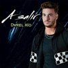 Darel Rio - A salir