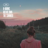 Kid We Own the Summer cover
