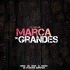 Los 3 de la B - Marca de Grandes