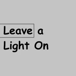 Leave a Light On (Speed Up Remix) Song Lyrics