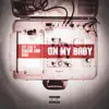 On My Baby (feat. Bandgang Lonnie Bands) - Single album lyrics, reviews, download