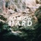 Hard - So Below lyrics