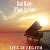 Bad Habit (Piano Version) - Single album lyrics, reviews, download