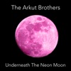Underneath the Neon Moon - Single