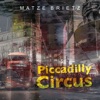 Piccadilly Circus - Single