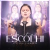 Eu Te Escolhi - Single