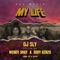 My Life (feat. Eddy Kenzo & Wendy Shay) - DJ SLY lyrics